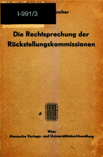 Ludwig Viktor Heller, Wilhelm Rauscher (Hg.), Die Rechtsprechung der Rückstellungskommissionen, Wien 1949 (= Die österreichischen Wiedergutmachungsgesetze, 3).